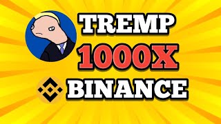 🎊GRAND NEWS🎊 TREMP COIN PRICE PREDICTION  BINANCE LISTING  1000X POTENTIAL [upl. by Melcher]