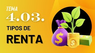 Tema 4 03 Tipos de Rentas [upl. by Shult]