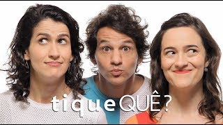 Tiquequê  tiqueQUÊ clipe oficial [upl. by Matthaeus960]