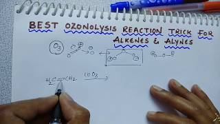 Best Ozonolysis Reaction Trick for Alkenes amp Alkynes [upl. by Sherrill]