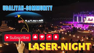 Laser Night UdaliyahCommunity cookAlAhsa [upl. by Inahet924]