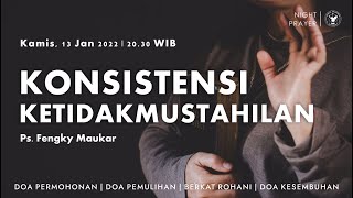 Doa Malam  Jemaat Online Gereja BEST  Ps Fengky Maukar  Konsistensi Ketidakmustahilan [upl. by Goto]