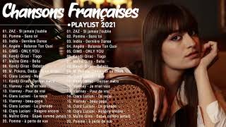 Musique Francaise 2021 ♫ Playlist Chanson Francaise 2021 [upl. by Ahsael]