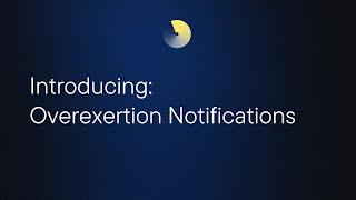 Day 14 Introducing  Overexertion Notifications 🔔 [upl. by Ibib]