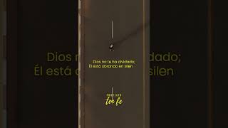 Dios no te ha olvidado Él está obrando en silencio [upl. by Luce]