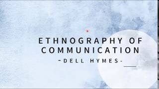 Introduction to Ethnography of Communication [upl. by Jenifer922]