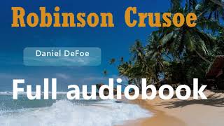 Robinson Crusoe Full audiobook [upl. by Nnyrat785]