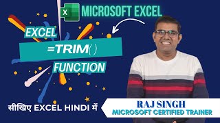 Excel Trim Formula Remove Extra Spaces  Raj Singh Microsoft [upl. by Eugine]