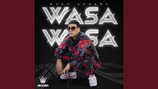 Wasa Wasa [upl. by Trinia]