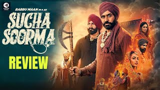 Sucha Soorma Review  Babbu Maan Sarbjit Cheema  Amitoj Mann  Punjabi Mania [upl. by Markson]