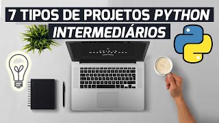 Ideias De Projetos Python Intermediários  7 Categorias [upl. by Selrac289]