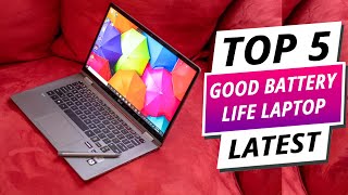 Top 5 Best Laptops with Good Battery Life 2024 [upl. by Crudden]