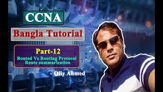 CCNA Bangla Part12  Routed Vs Routing Protocol Route summarization [upl. by Galang355]