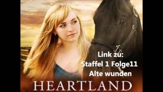 Heartland Paradies für Pferde Link zu Staffel 1 Folge 11  Alte Wunden [upl. by Lubbi]