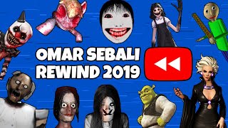 Omar Sebali Rewind 2019 [upl. by Akitahs]