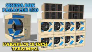 Skema Box PARAFLEX C2D 18 INCH Single irit bahan [upl. by Alain807]