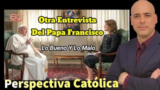 ⚠️ Otra ENTREVISTA Al Papa FRANCISCO CBS 60 Minutes  Análisis De La Entrevista Luis Román [upl. by Knudson685]