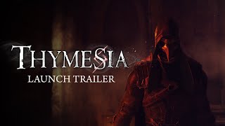 Thymesia  Launch Trailer  OUT NOW [upl. by Kwok]