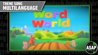 WordWorld Theme Song  Multilanguage Requested [upl. by Enaoj]