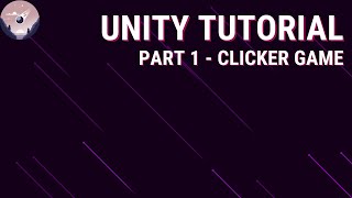 Unity Engine 2024 Clickergame Tutorial for beginners [upl. by Maurizia]