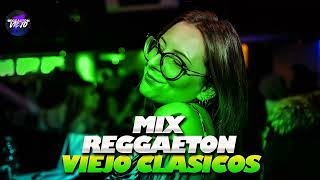 Mix REGGAETON VIEJO Old School  Reggaeton Viejo [upl. by Hanonew965]