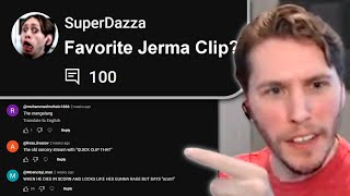 I Asked 100 Jerma Viewers For Their Favorite Jerma Clip [upl. by Asilim566]