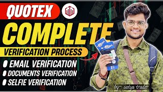 QUOTEX COMPLETE VERIFICATION PROCESS  HOW TO VERIFY TRADING ACCOUNT 🔥 [upl. by Merl]