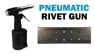 How to use a Rivet Pneumatic Air Gun  Fasteners 101 [upl. by Aicekal]