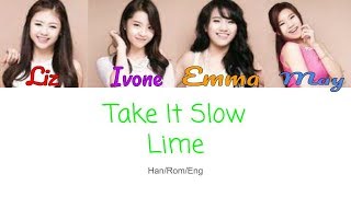 Take it Slow  Lime Korean Version [upl. by Bourgeois]