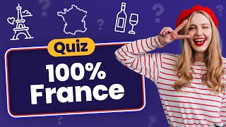 QUIZ Culture Générale spécial France 🇫🇷  30 Questions [upl. by Reidid]