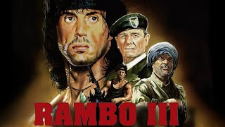 Rambo III 1988 Movie  Sylvester Stallone Richard Crenna Alon Abutbul  Facts And Review [upl. by Hawkins765]