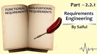 221 Requirements Engineering Functional and NonFunctional Requirements [upl. by Chic]