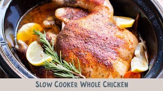 Slow Cooker Whole Chicken much better than buying a rotisserie chicken [upl. by Obe654]