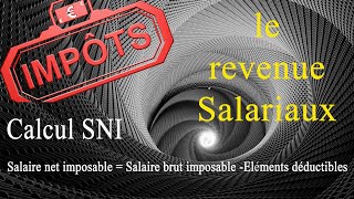 Revenu salariaux Calcul de salaire Net imposable [upl. by Weinstein]