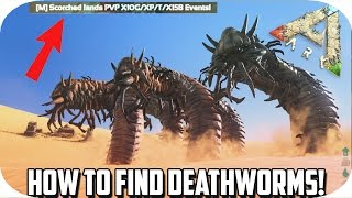 Ark Scorched Earth How To Find DEATHWORMS  BEST METHOD [upl. by Tirb]