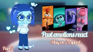 Part 2  Past Inside Out emotions react to new emotions Gacha Reacts  Inside out 2  ArichiKun [upl. by Lertsek]