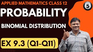 Probability Class 12 part 5  Ex 93Q1Q11  Applied Maths 12  Gaur Classes [upl. by Truda]