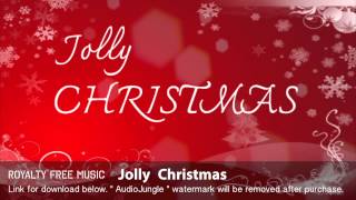 Jolly Christmas  Instrumental  Background Music Royalty Free Music [upl. by Emiline759]