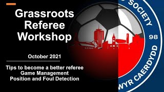 Grassroots Referee Workshop [upl. by Marduk796]