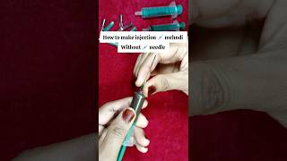 How to make Injection💉Syringe Mehndi Cone injection heena cone mehndi injectionmehndi [upl. by Anairam546]