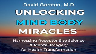 MASTER THE MINDBODY CONNECTION — UNLOCK MINDBODY MIRACLES [upl. by Ynnal214]