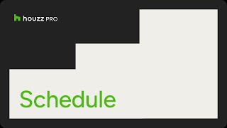 Houzz Pro Schedule [upl. by Naltiak786]