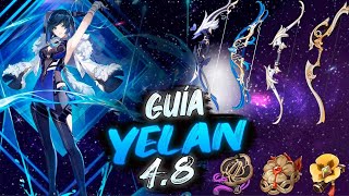 48 GUÍA RAPIDA YELAN Genshin Impact 48 [upl. by Anyehs]