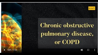 Chronic Obstructive Pulmonary Disease or COPD [upl. by Enelrahs194]