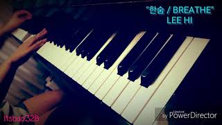 LEE HI  quot한숨  BREATHEquot Piano CoverSheet Music [upl. by Endora]