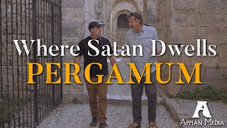 Pergamum Where Satan Dwells [upl. by Scurlock]