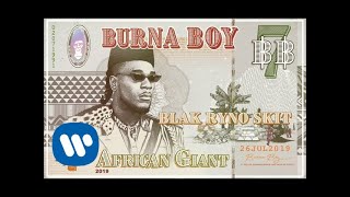 Burna Boy  Blak Ryno Skit Official Audio [upl. by Eirolam]