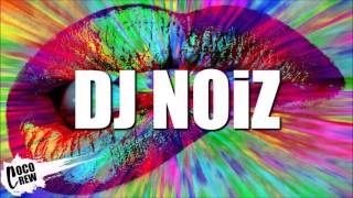 DJ NOIZ  GTFOH 3 [upl. by Sidnak195]