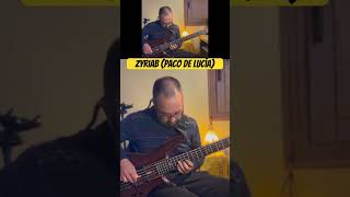 ZYRYAB Paco de Lucía BASS COVER bass flamenco music musica bajo basscover [upl. by Voltz]