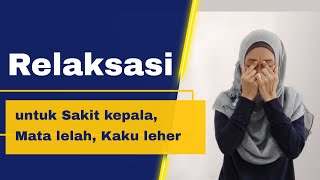 Pijat Mata Lelah  Mengurangi Sakit Kepala [upl. by Clotilda]